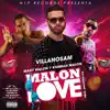 Villanosam, Many Malon & Kiubbah Malon - Malon Love - Single